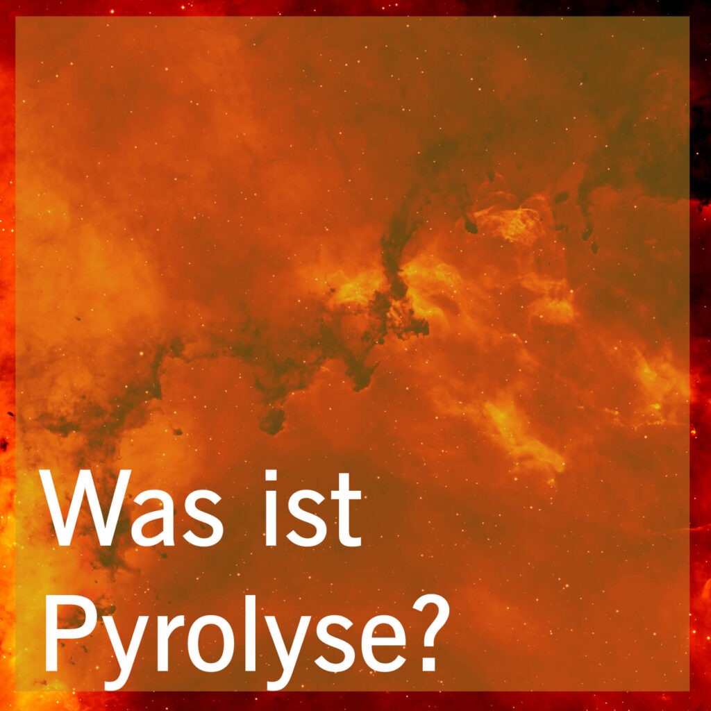 was ist pyrolyse